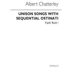 Chatterley: Unison Songs With Sequential Ostinati (Pupil's Book 1)