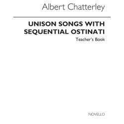Chatterley: Unison Songs With Sequential Ostinati (Teacher's Book)