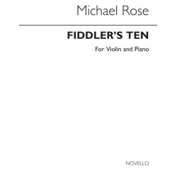 Michael Rose: Fiddler's Ten (Violin and Piano acc.)
