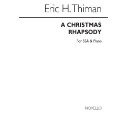 Eric Thiman: A Christmas Rhapsody