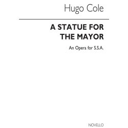 Cole: Statue For The Mayor for SSA Chorus