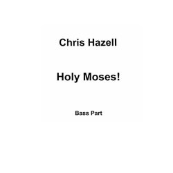 Chris Hazell: Holy Moses!