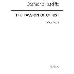 Ratcliffe: The Passion Of Christ (Vocal Score)