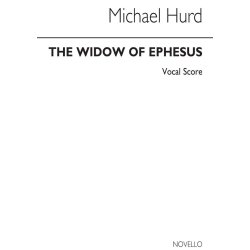 Hurd: Widow Of Ephesus (Vocal Score)