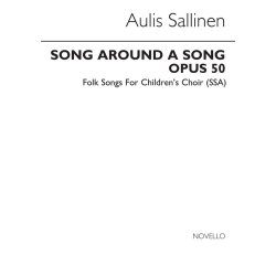 Sallinen: Song Around A Song