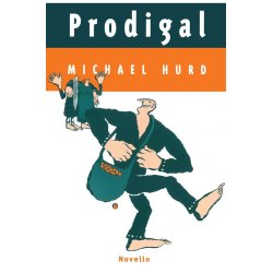 Michael Hurd: Prodigal
