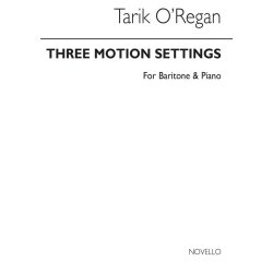 Tarik O'Regan: Three Motion Settings