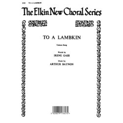 Baynon: To A Lambkin for Unison Chorus