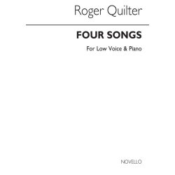 Roger Quilter: Four Songs Of Mirza Schaffy (Low Voice)