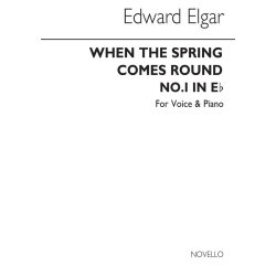 Edward Elgar: When The Spring Comes Round (Low Voice And Piano)