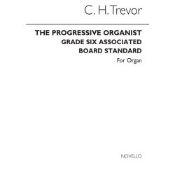 C.H. Trevor: The Progressive Organist Book 3