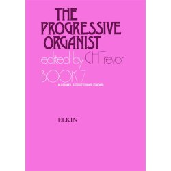 C.H. Trevor: The Progressive Organist Book 7