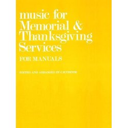 C.H. Trevor: Music For Memorial And Thanksgiving Services For Manuals.
