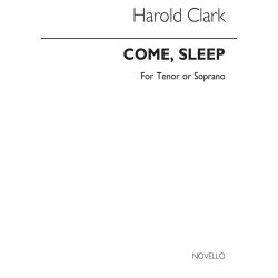 Clark, H Come Sleep Tenor (Or Soprano) And Piano
