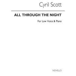 Cyril Scott: All Through The Night-low Voice/Piano (Key-g)
