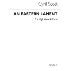 Cyril Scott: An Eastern Lament Op62 No.3-high Voice/Piano (Key-e Minor)