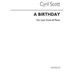 Cyril Scott: A Birthday-low Voice/Piano (Key-c)