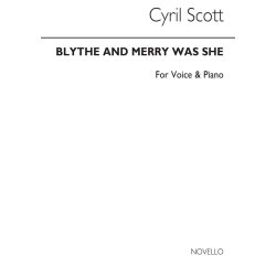 Cyril Scott: Blythe And Merry Was She Voice/Piano