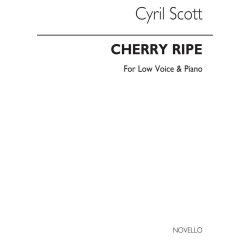 Cyril Scott: Cherry Ripe-low Voice/Piano