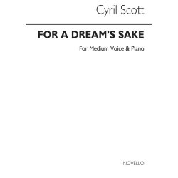 Cyril Scott: For A Dream's Sake-medium Voice/Piano (Key-b Flat)