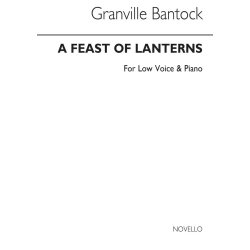 Bantock: Feast Of Lanterns. For Solo Low Voice and Piano In Bb