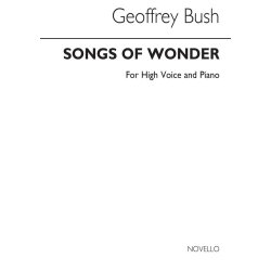 Geoffrey Bush: Songs Of Wonder for High Voice and Piano