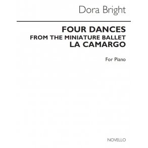 Bright, D Four Dances From La Carmargo Piano