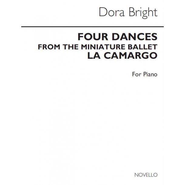 Bright, D Four Dances From La Carmargo Piano