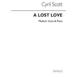 Cyril Scott: A Lost Love Op62 No.1-medium Voice/Piano (Key-f)