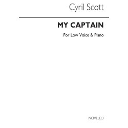 Cyril Scott: My Captain Op38-low Voice/Piano (Key-f)