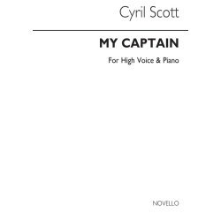 Cyril Scott: My Captain Op38-high Voice/Piano (Key-g)