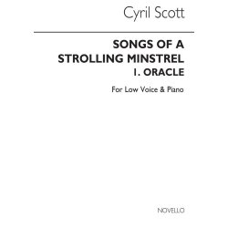 Cyril Scott: Oracle (Songs Of A Strolling Minstrel) - low Voice/Piano (Key-e Flat)