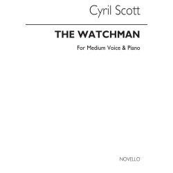 Cyril Scott: The Watchman-medium Voice/Piano (Key-c)