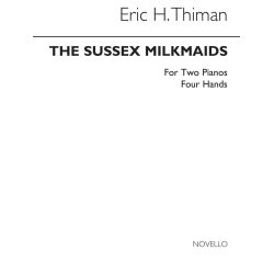 Eric Thiman: Sussex Milkmaids 2pfs/4hands