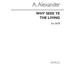 Why Seek Ye Living