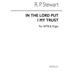 Stewart In The Lord Put I My Trust Satb/Organ