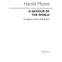 Harold Moore: O Saviour Of The World
