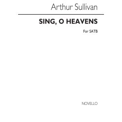 Sullivan, A Sing O Heavens Satb