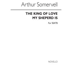 Somervell, A The King Of Love My Shepherd Is S/Satb/Organ