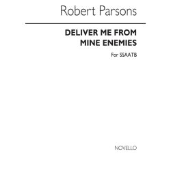 Parsons, R Deliver Me From Mine Enemies Ssaatb