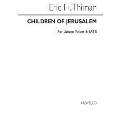 Eric Thiman: Children Of Jerusalem