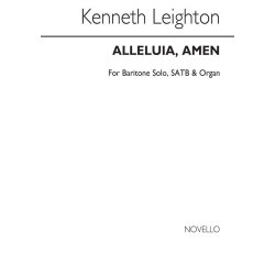 Kenneth Leighton: Alleluia, Amen (Festival Anthem)