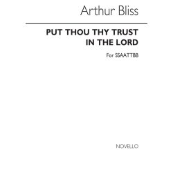 Arthur Bliss: Put Thou Thy Trust In The Lord
