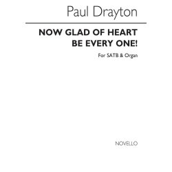 Paul Drayton: Now Glad Of Heart Be Every One!