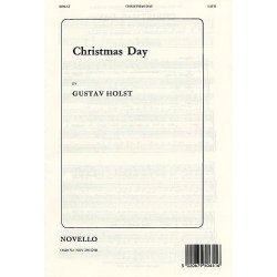 Gustav Holst: Christmas Day (SATB)