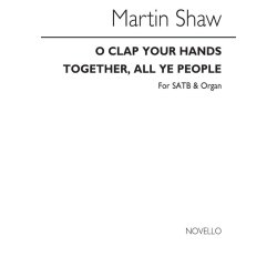 Martin Shaw: O Clap Your Hands Together