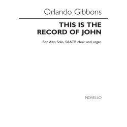 Orlando Gibbons: This Is The Record Of John (Alto Verse)