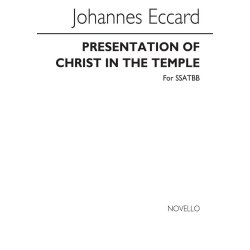 John Eccard: Presentation Of Christ In The Temple (SSATBB)