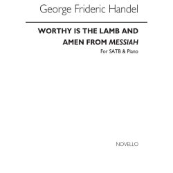 G.F. Handel: Worthy Is The Lamb And Amen