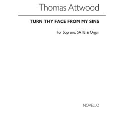 Thomas Attwood: Turn Thy Face From My Sins